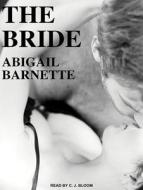 The Bride di Abigail Barnette edito da Tantor Audio