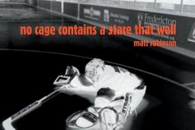 No Cage Contains a Stare That Well di Matt Robinson edito da ECW PR