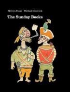 Mervyn Peake's the Sunday Books di Michael Moorcock edito da OVERLOOK PR