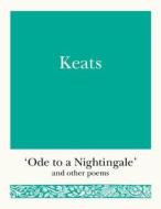 Keats di John Keats edito da Michael O'Mara Books Ltd
