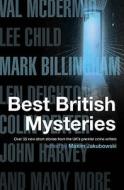 The Mammoth Book Of Best British Mysteries di Maxim Jakubowski edito da Little, Brown Book Group