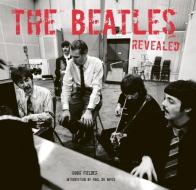 The Beatles Revealed di Hugh Fielder edito da Flame Tree Publishing