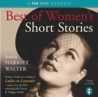 Best of Women's Short Stories, Volume I di William John Locke, Edith Wharton, Charlotte Mew edito da CSA Word