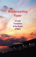Wonderworking Power edito da Searchlight Press