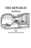 The Republic: Politeia di Plato edito da Fpp Classics