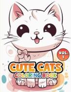 Cute Cats Coloring Book di Charles King edito da Happy Times Books