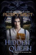 The Hidden Queen: Book Two of the Nightfall Saga di Peter V. Brett edito da DELREY TRADE