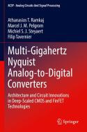 Multi-Gigahertz Nyquist Analog-to-Digital Converters di Athanasios T. Ramkaj, Filip Tavernier, Michiel S. J. Steyaert, Marcel J. M. Pelgrom edito da Springer International Publishing