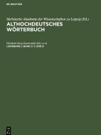 Althochdeutsches Wörterbuch, Lieferung 1, Band 2: C und D edito da De Gruyter