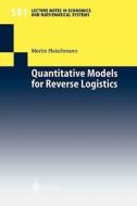 Quantitative Models For Reverse Logistics di Moritz Fleischmann edito da Springer-verlag Berlin And Heidelberg Gmbh & Co. Kg