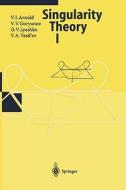 Singularity Theory I di V. I. Arnold, V. V. Goryunov, O. V. Lyashko, V. A. Vasil'ev edito da Springer Berlin Heidelberg