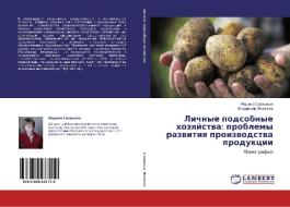 Lichnye Podsobnye Khozyaystva di Savitskaya Marina, Yakovlev Vladimir edito da Lap Lambert Academic Publishing