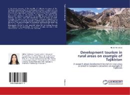 Development Tourism In Rural Areas On Ex di NILUFAR AKDODOVA edito da Lightning Source Uk Ltd