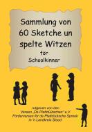 Sammlung von 60 Sketche un spelte Witzen för Schoolkinner edito da Books on Demand
