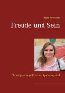 Freude und Sein di Beate Reinecker edito da Books on Demand