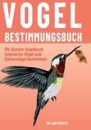 Vogelbestimmungsbuch di Roland Berger edito da Books on Demand
