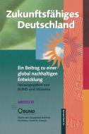 Zukunftsfähiges Deutschland di Raimund Bleischwitz, Reinhard Loske edito da Birkhäuser Basel