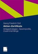 Aktien-zertifikate di Georg Friedrich Doll edito da Gabler Verlag