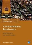 Towards A United Nations Renaissance di John Trent, Laura Schnurr edito da Verlag Barbara Budrich