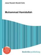 Muhammad Hamidullah di Jesse Russell, Ronald Cohn edito da Book On Demand Ltd.