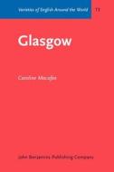 Glasgow di Caroline Macafee edito da John Benjamins Publishing Co