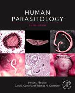 Human Parasitology di Burton Bogitsh, Clint E. Carter, Thomas N. Oeltmann edito da Elsevier LTD, Oxford