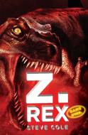 Z. Rex di Steve Cole edito da PUFFIN BOOKS