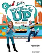 Everybody Up: Level 6. Student Book with Audio CD Pack di Patrick Jackson, Susan Banman Sileci, Kathleen Kampa, Charles Vilina edito da Oxford University ELT