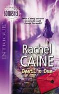 Devil's Due di Rachel Caine edito da Silhouette Books