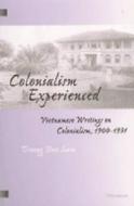Lam, T:  Colonialism Experienced di Truong Buu Lam edito da University of Michigan Press