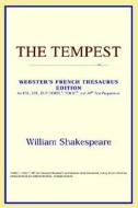 The Tempest (webster's French Thesaurus Edition) di Icon Reference edito da Icon Health