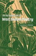 An Introduction to West Indian Poetry di Laurence A. Breiner edito da Cambridge University Press