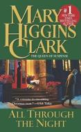 All Through the Night di Mary Higgins Clark edito da POCKET BOOKS