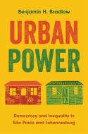 Urban Power di Benjamin H. Bradlow edito da Princeton University Press