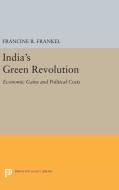 India's Green Revolution di Francine R. Frankel edito da Princeton University Press