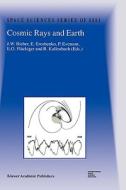 Cosmic Rays and Earth edito da Springer Netherlands