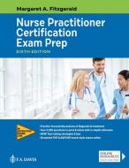 Nurse Practitioner Certification Exam Prep di F.A. Davis Company edito da F A DAVIS CO