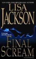 Final Scream di Lisa Jackson edito da Kensington Publishing