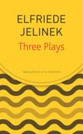 Three Plays: Rechnitz, the Merchant's Contracts, Charges (the Supplicants) di Elfriede Jelinek edito da SEA BOATING