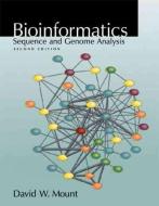 Bioinformatics di David W. Mount edito da Cold Spring Harbor Laboratory Press,U.S.