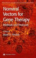 Nonviral Vectors for Gene Therapy di Mark A. Findeis edito da Humana Press
