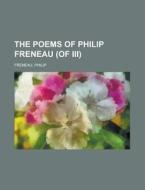 The Poems of Philip Freneau (of III) Volume II di Philip Freneau edito da Rarebooksclub.com