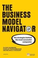 Business Model Navigator di O ET AL GASSMANN edito da Pearson Professional Computing