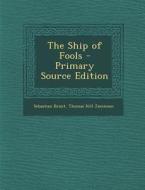 The Ship of Fools - Primary Source Edition di Sebastian Brant, Thomas Hill Jamieson edito da Nabu Press