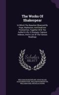 The Works Of Shakespear di William Shakespeare, Hugh Blair, Alexander Pope edito da Palala Press
