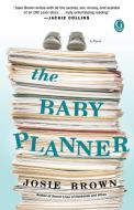 Baby Planner di Josie Brown edito da Gallery Books
