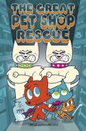 EDGE: Bandit Graphics: The Great Pet Shop Rescue di Tony Lee edito da Hachette Children's Group