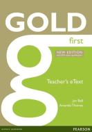 Gold First New Edition Etext Teacher Cd-rom di Jan Bell, Amanda Thomas edito da Pearson Education Limited