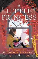 A Little Princess di Frances Hodgson Burnett edito da Read & Co. Children's