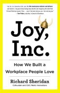 Joy, Inc di Richard Sheridan edito da Penguin Putnam Inc